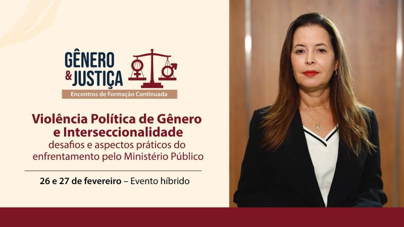 MPDFT inicia ano eleitoral com curso sobre violência política de gênero