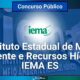 IEMA – ES divulga edital de processo seletivo; até R$ 7.511,73